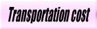 Transportion Cost